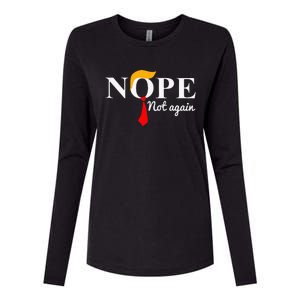 Nope Not Again Funny Trump Womens Cotton Relaxed Long Sleeve T-Shirt