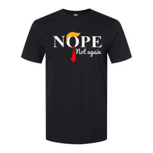 Nope Not Again Funny Trump Softstyle CVC T-Shirt