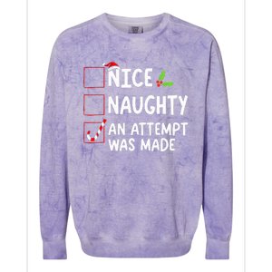 Nice Naughty An Attempt Was Made Christmas List  Colorblast Crewneck Sweatshirt