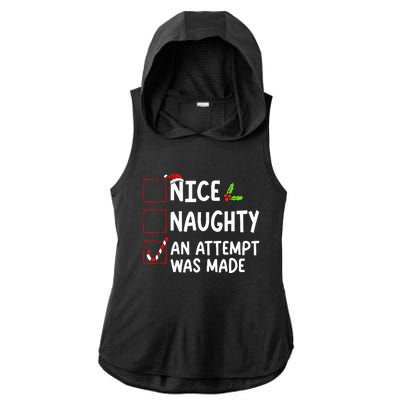 Nice Naughty An Attempt Was Made Christmas List  Ladies PosiCharge Tri-Blend Wicking Draft Hoodie Tank