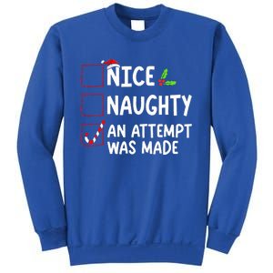 Nice Naughty An Attempt Was Made Christmas List  Sweatshirt