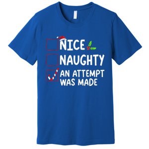 Nice Naughty An Attempt Was Made Christmas List  Premium T-Shirt