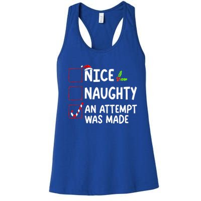 Nice Naughty An Attempt Was Made Christmas List  Women's Racerback Tank