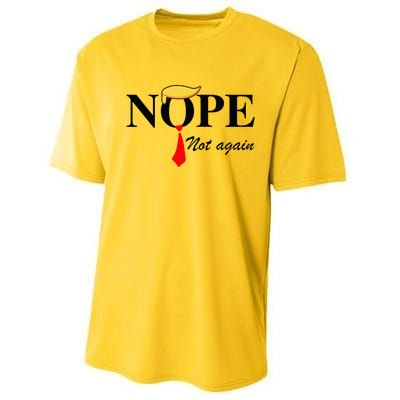 Nope Not Again Funny Trump Apparel Nope Not Again Trump Performance Sprint T-Shirt