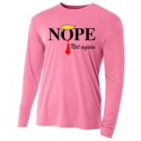 Nope Not Again Funny Trump Apparel Nope Not Again Trump Cooling Performance Long Sleeve Crew