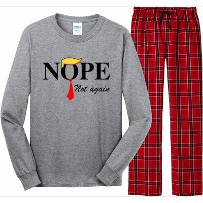 Nope Not Again Funny Trump Apparel Nope Not Again Trump Long Sleeve Pajama Set