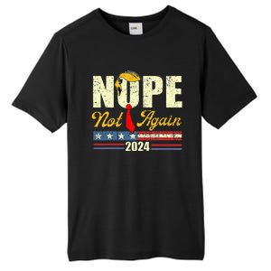 Nope Not Again Trump Tall Fusion ChromaSoft Performance T-Shirt