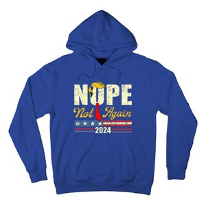 Nope Not Again Trump Hoodie