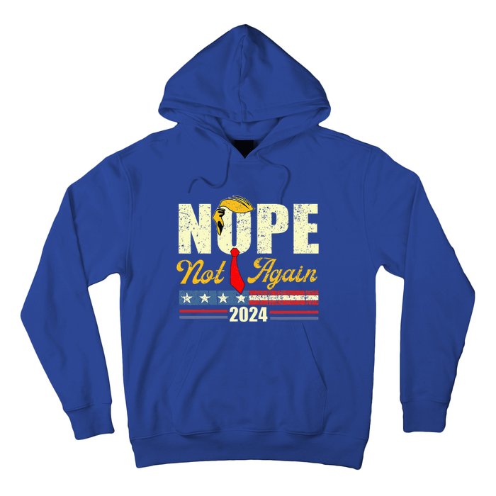 Nope Not Again Trump Hoodie