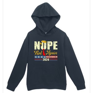 Nope Not Again Trump Urban Pullover Hoodie