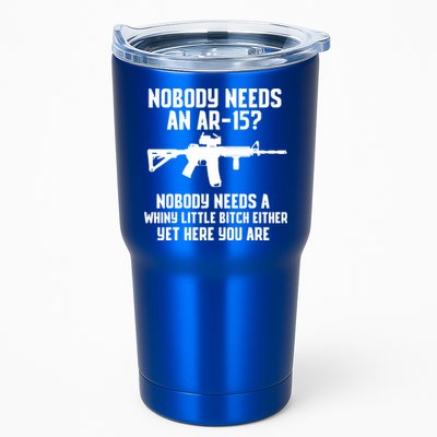 Nobody Needs An AR15? Funny Pro Gun Shirt Red Dot AR Gift Tumbler