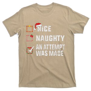 Nice Naughty An Attempt Was Made Christmas List Holiday Xmas T-Shirt