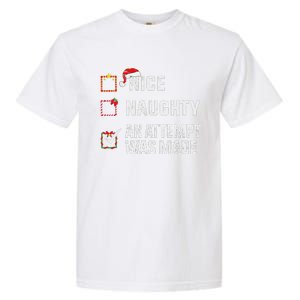 Nice Naughty An Attempt Was Made Christmas List Holiday Xmas Garment-Dyed Heavyweight T-Shirt