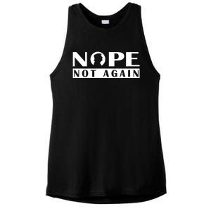 Nope Not Again Funny Trump Political Graphic Design Ladies PosiCharge Tri-Blend Wicking Tank