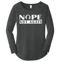 Nope Not Again Funny Trump Political Graphic Design Women's Perfect Tri Tunic Long Sleeve Shirt