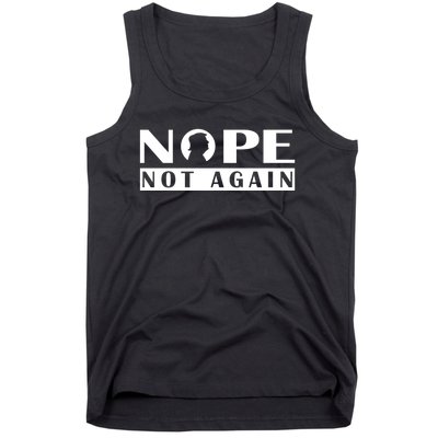 Nope Not Again Funny Trump Political Graphic Design Tank Top