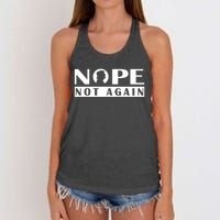 Nope Not Again Funny Trump Political Graphic Design Women's Knotted Racerback Tank