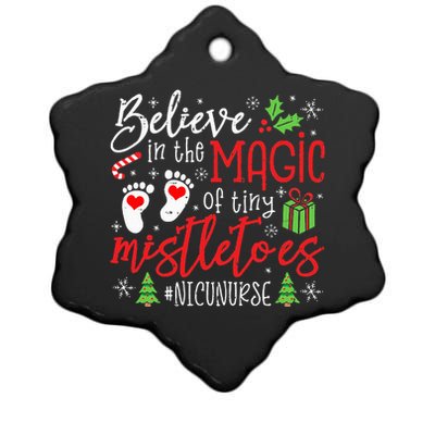 NICU Nurse Believin Magic Of Tiny Mistletoe Christmas Ceramic Star Ornament