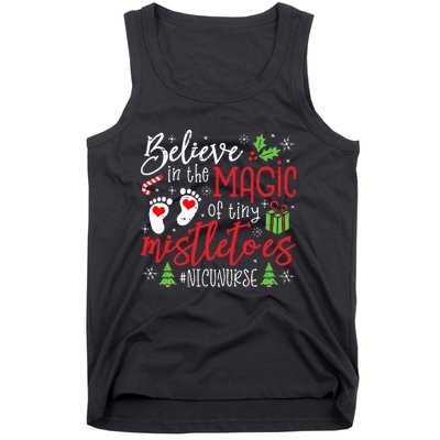 NICU Nurse Believin Magic Of Tiny Mistletoe Christmas Tank Top