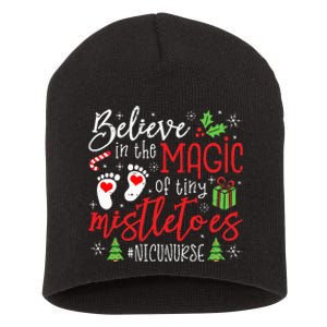 NICU Nurse Believin Magic Of Tiny Mistletoe Christmas Short Acrylic Beanie