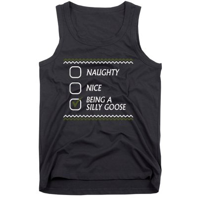 Naughty Nice Being A Silly Goose Tacky Tank Top