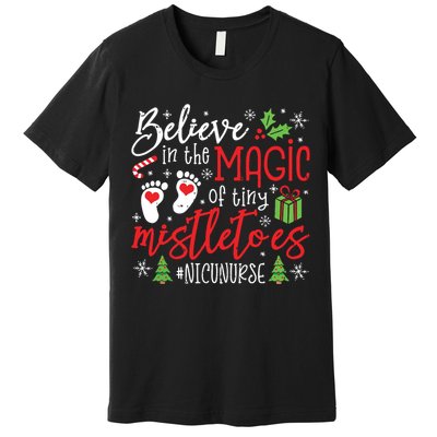 Nicu Nurse Believin Magic Of Tiny Mistletoe Christmas Premium T-Shirt