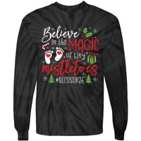 Nicu Nurse Believin Magic Of Tiny Mistletoe Christmas Tie-Dye Long Sleeve Shirt