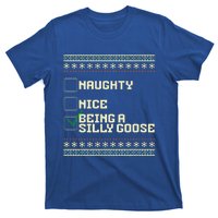 Naughty Nice Being A Silly Goose Funny Ugly Christmas Xmas  T-Shirt