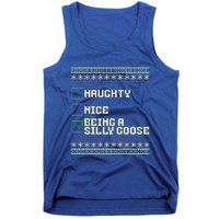 Naughty Nice Being A Silly Goose Funny Ugly Christmas Xmas  Tank Top