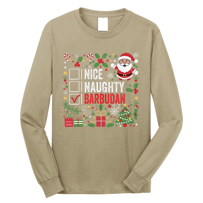 Nice Naughty Barbudan Christmas Santa Antigua And Barbuda Long Sleeve Shirt