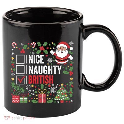 Nice Naughty British Christmas Santa Claus United Kingdom Great Gift 11oz C Handle Ceramic Mug