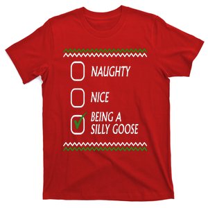 Naughty Nice Being A Silly Goose Christmas T-Shirt