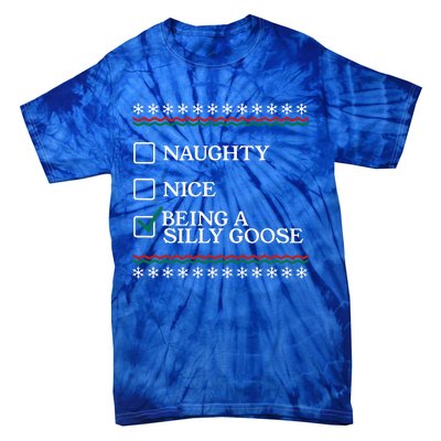 Naughty Nice Being A Silly Goose Funny Christmas Xmas  Tie-Dye T-Shirt