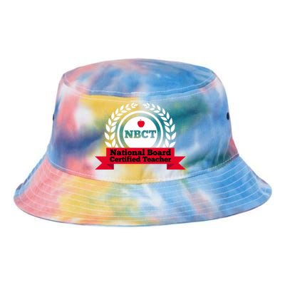 Nbct National Board Certified Teacher Appreciation School Gift Tie Dye Newport Bucket Hat