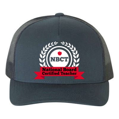 Nbct National Board Certified Teacher Appreciation School Gift Yupoong Adult 5-Panel Trucker Hat