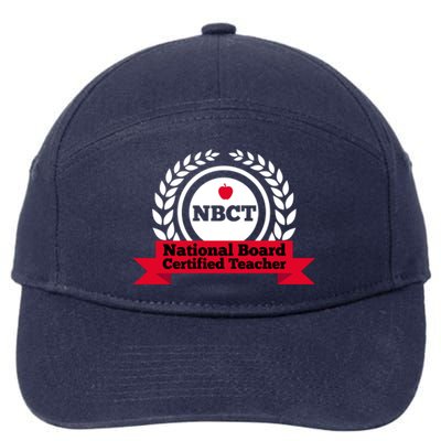 Nbct National Board Certified Teacher Appreciation School Gift 7-Panel Snapback Hat