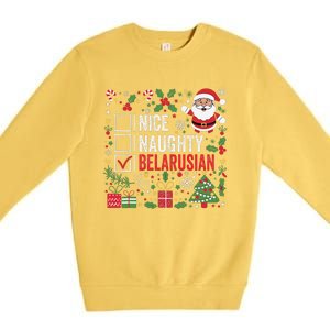 Nice Naughty Belarusian Christmas Santa Claus Belarus Premium Crewneck Sweatshirt