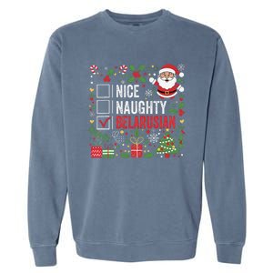 Nice Naughty Belarusian Christmas Santa Claus Belarus Garment-Dyed Sweatshirt