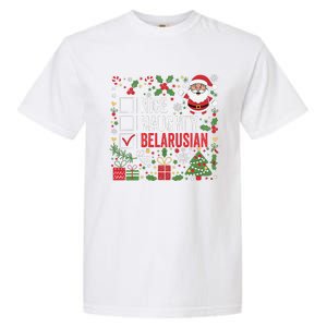 Nice Naughty Belarusian Christmas Santa Claus Belarus Garment-Dyed Heavyweight T-Shirt