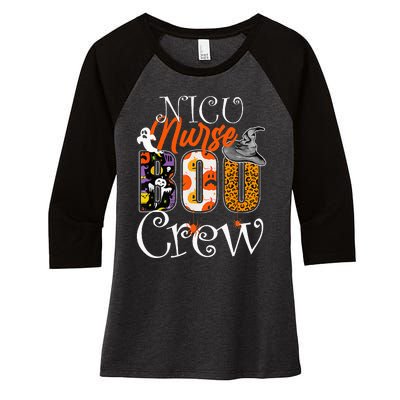 Nicu Nurse Boo Crew Funny Halloween Nicu Nurse Party Costume Women's Tri-Blend 3/4-Sleeve Raglan Shirt