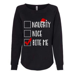 Naughty Nice Bite Me Funny Rude Sarcastic Santa Christmas Great Gift Womens California Wash Sweatshirt