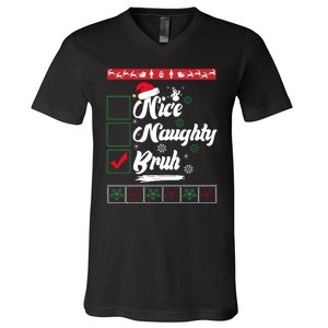 Nice Naughty Bruh Funny Christmas Santa V-Neck T-Shirt