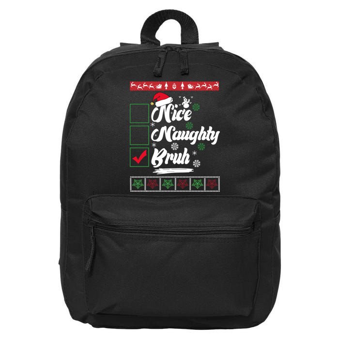 Nice Naughty Bruh Funny Christmas Santa 16 in Basic Backpack