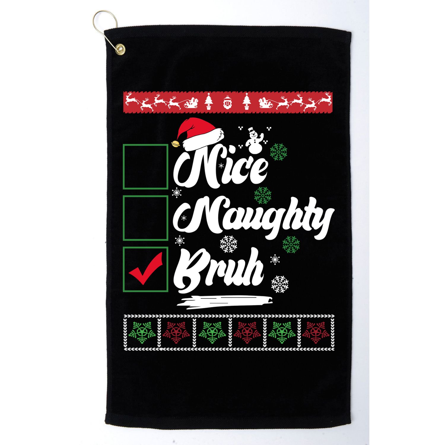 Nice Naughty Bruh Funny Christmas Santa Golf Towel