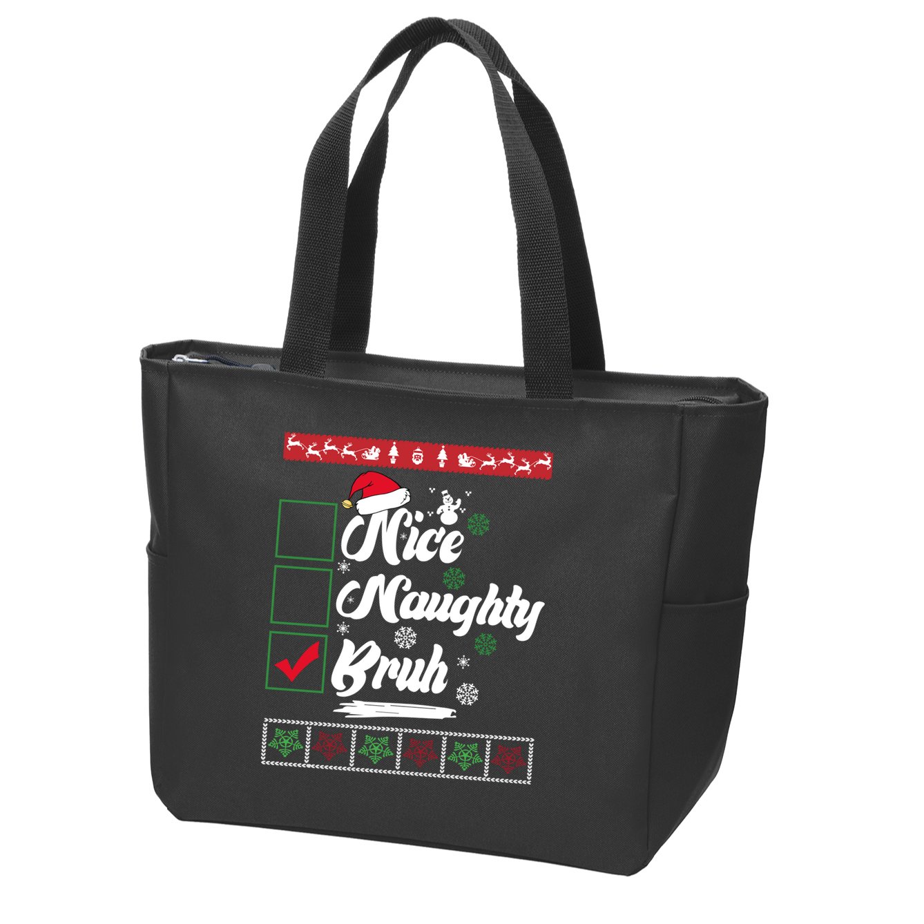 Nice Naughty Bruh Funny Christmas Santa Zip Tote Bag