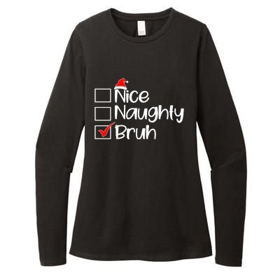 Nice Naughty Bruh Christmas Womens CVC Long Sleeve Shirt