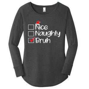 Nice Naughty Bruh Christmas Women's Perfect Tri Tunic Long Sleeve Shirt