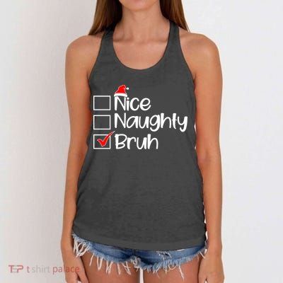 Nice Naughty Bruh Christmas Women's Knotted Racerback Tank