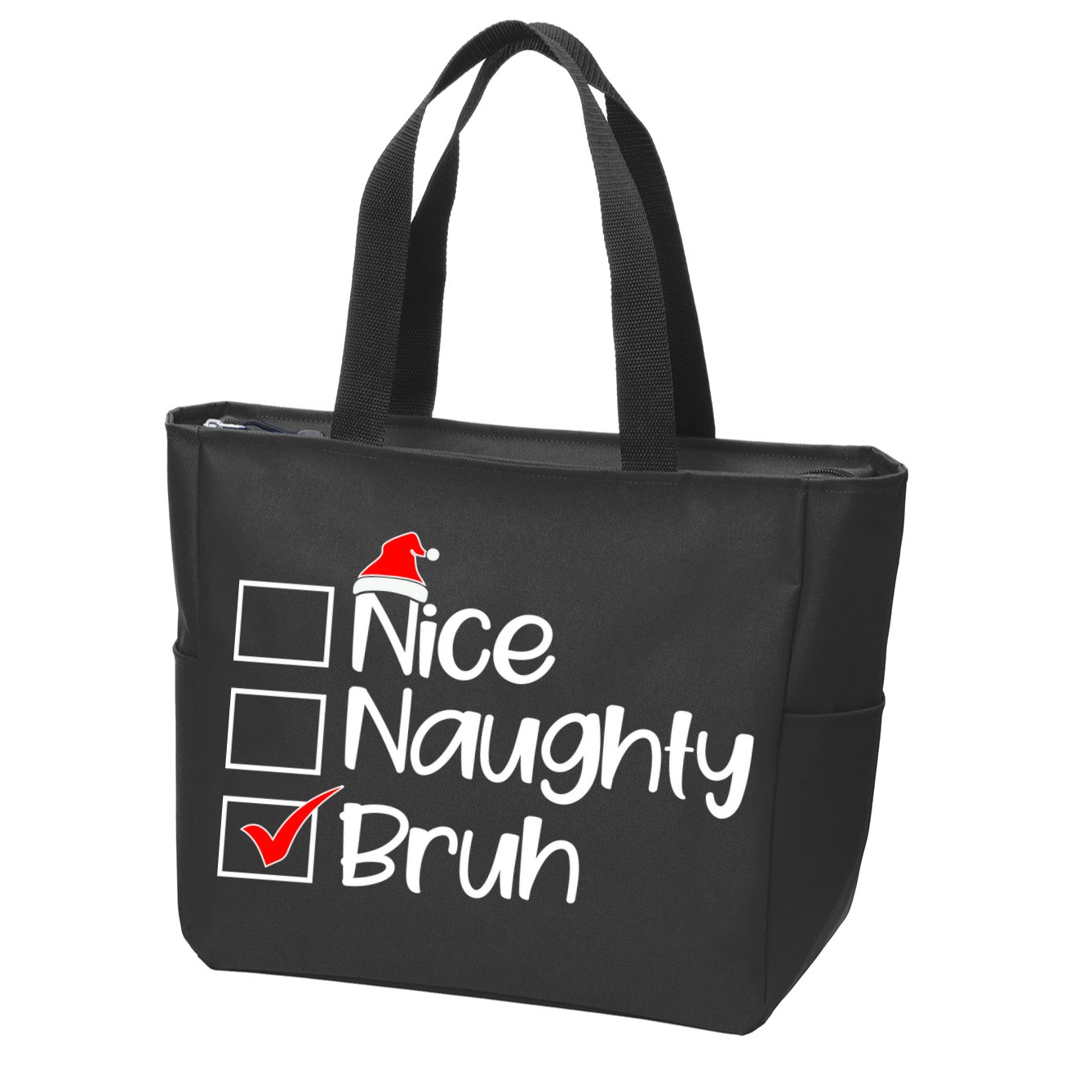 Nice Naughty Bruh Christmas Zip Tote Bag