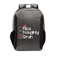 Nice Naughty Bruh Christmas Vector Backpack